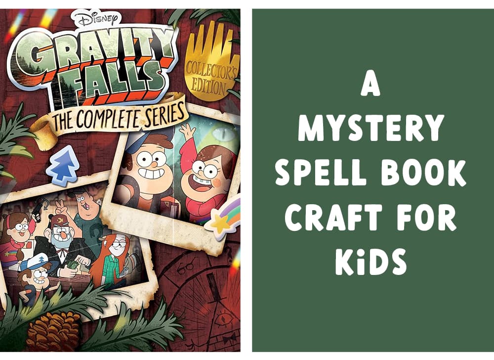 A poster of the kids series gravity falls with our spell book craft for kids